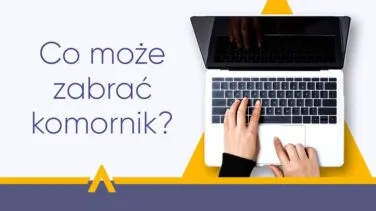Dłonie na klawiaturze laptopa obok pytania "Co może zabrać komornik?"